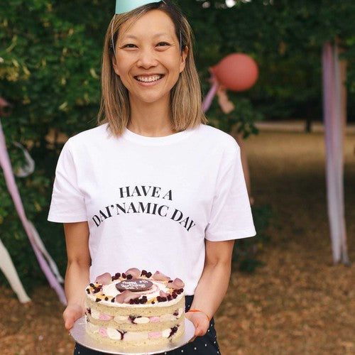 Have a Dai'namic Day Tee - Limited Edition